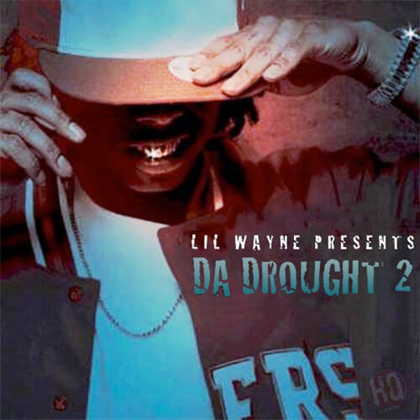 DA DROUGHT VOL. 2 (ALBUM)
