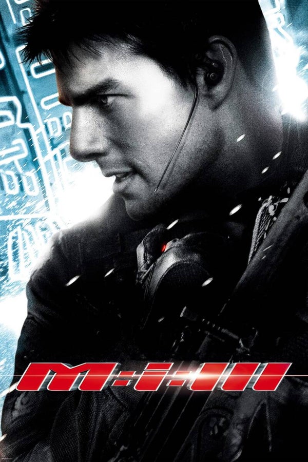 MISSION: IMPOSSIBLE III