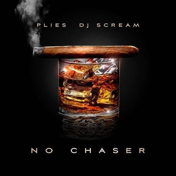 NO CHASER (MIXTAPE)