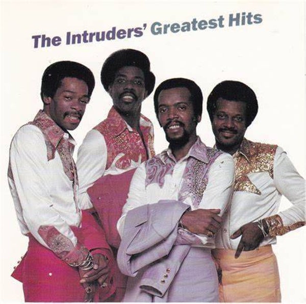 THE INTRUDERS GREATEST HITS