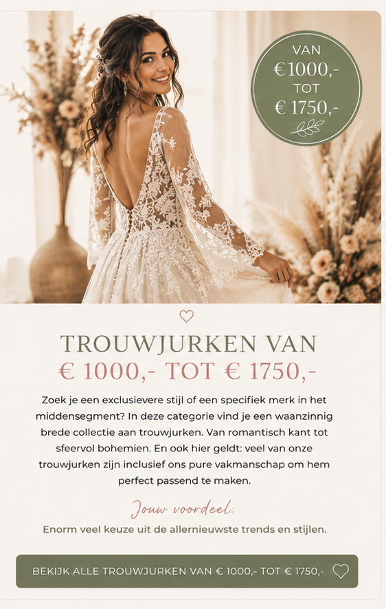 trouwjurken van 1000 tot 1750