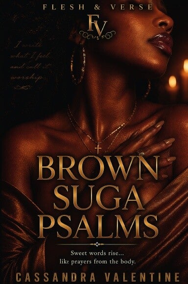 Brown Suga Psalms