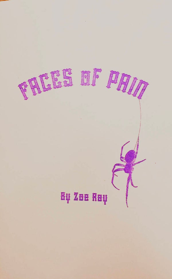 Faces of Pain  by Zoe Ray