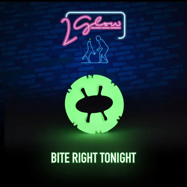 2 Glow Bite Right Tonight