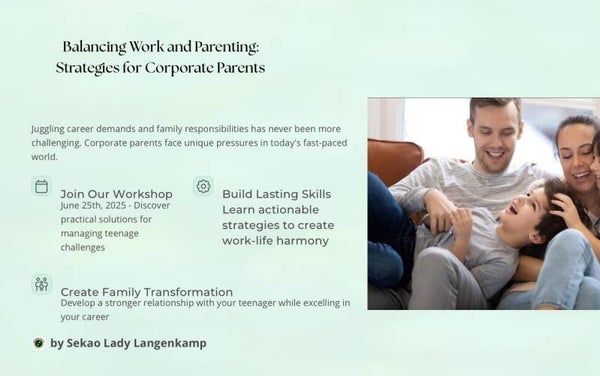 Balancing Work and Parenting: Strategies For Corporate Parents