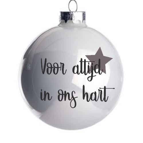 Gedenk kerstbal - Voor altijd in ons hart
