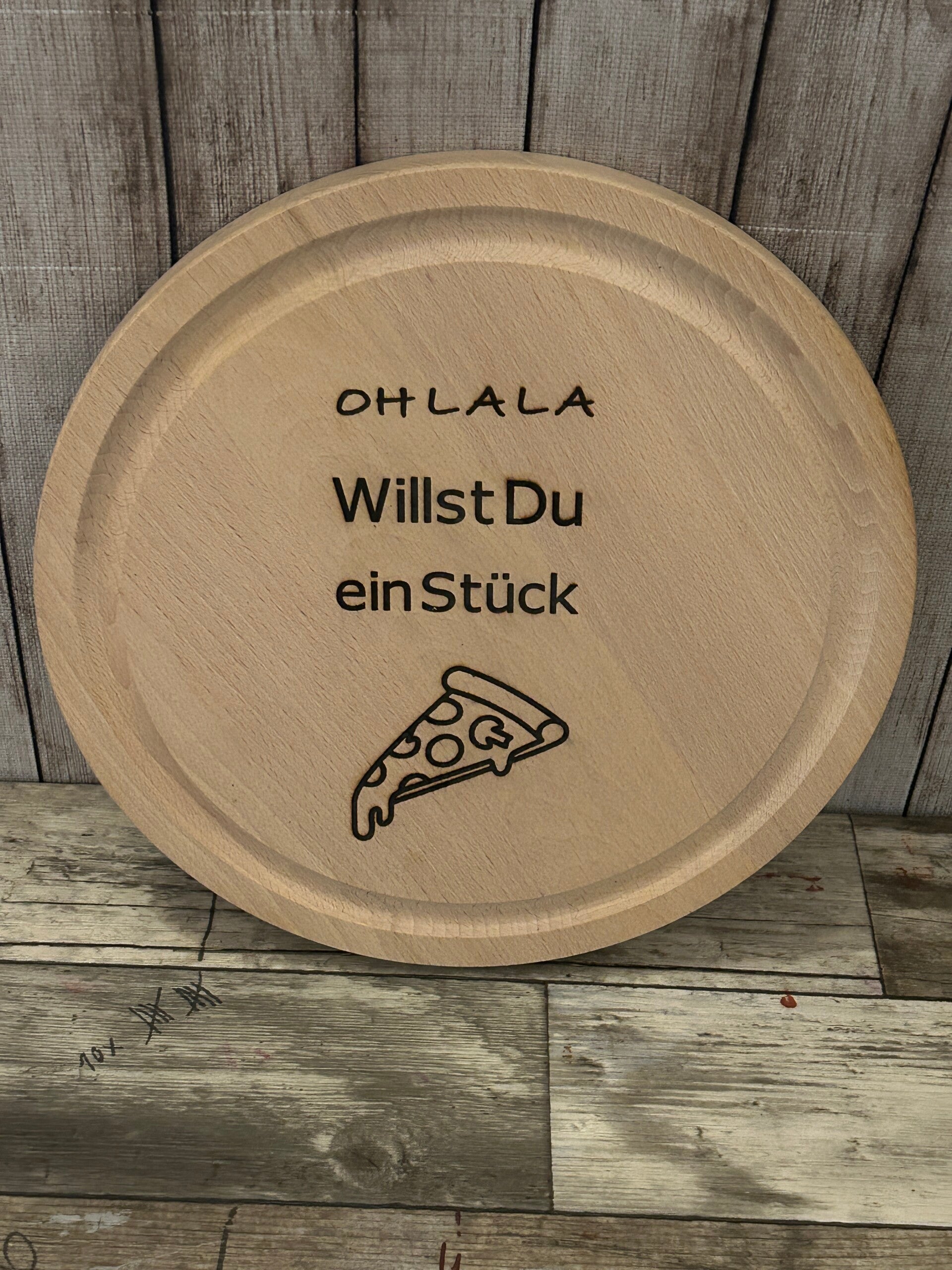 Pizzabrett „Oh la la – Willst Du ein Stück?“