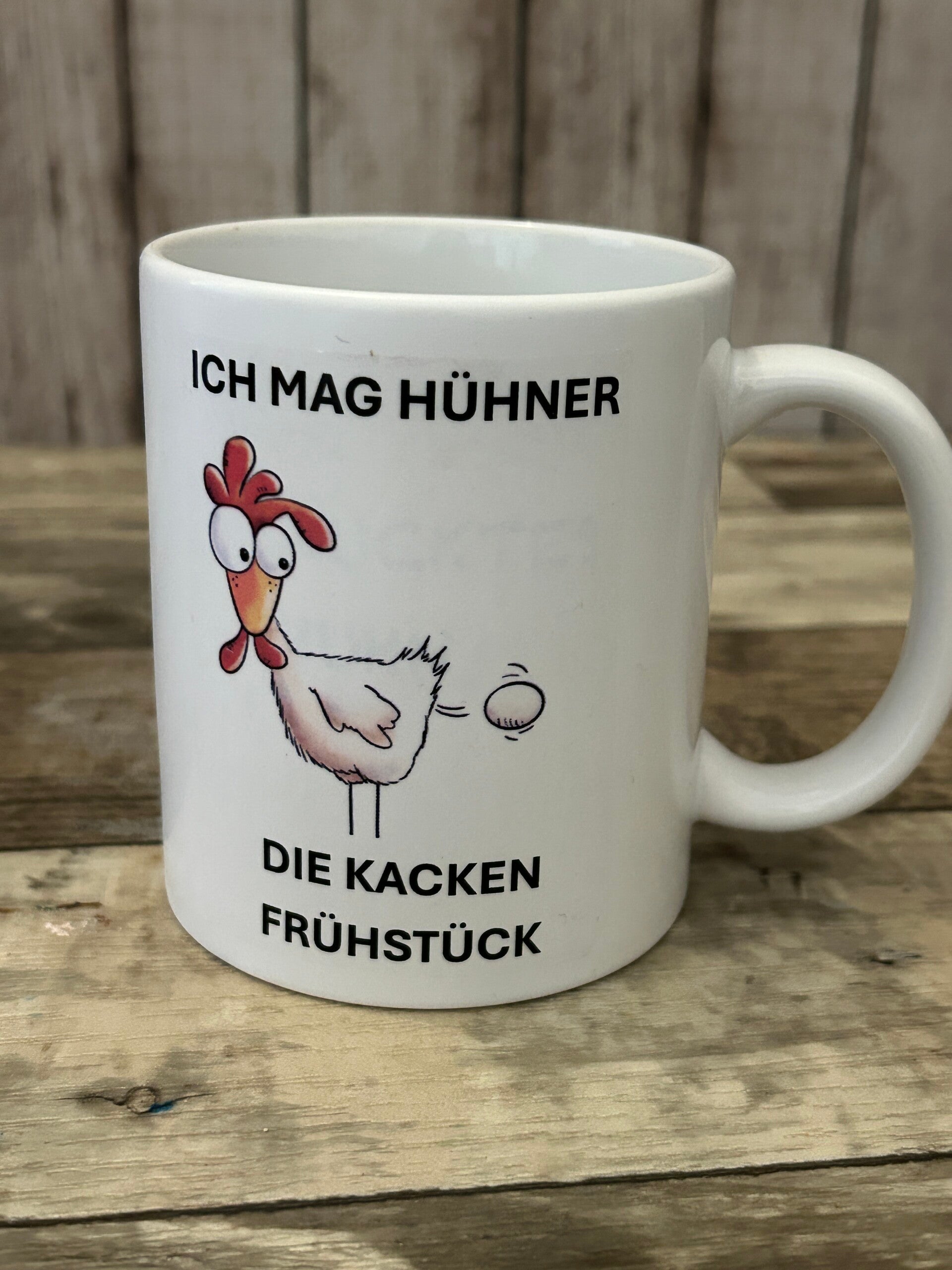 Lustige Hühnertasse „Ich mag Hühner, die kacken Frühstück“