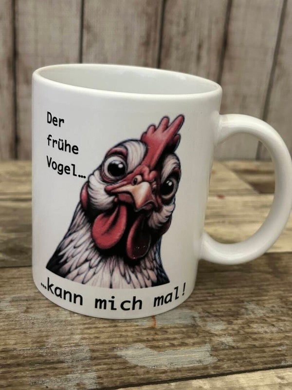 Lustige Tasse „Der frühe Vogel kann mich mal“ – Hühner-Motiv