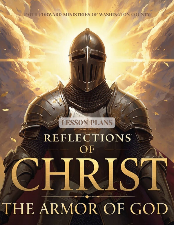 Reflections of Christ: The Armor of God – Teacher's Guide Only