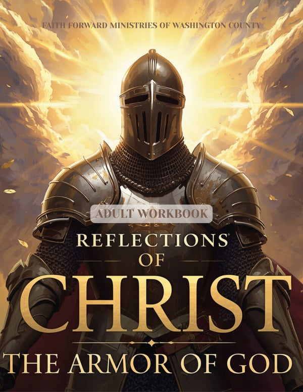 Reflections of Christ: The Armor of God – Workbook Only