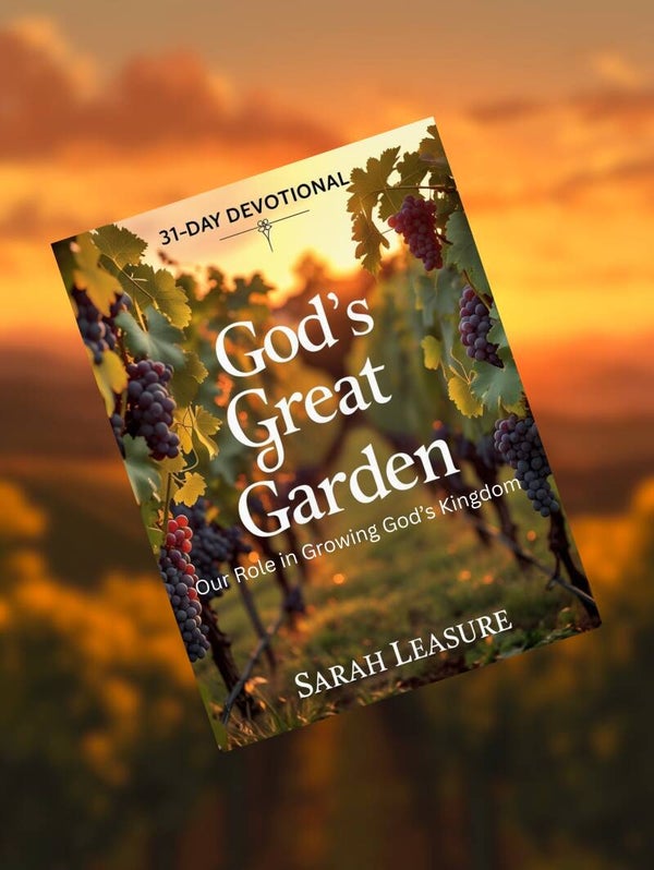 SAMPLE God's Great Garden: Our Role in Growing God’s Kingdom (eBook)