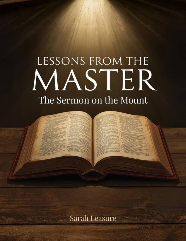 Lessons from the Master: The Sermon on the Mount (eBook)