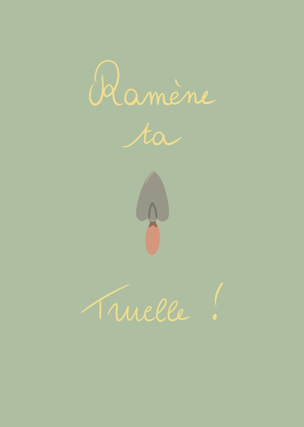 Carte postale truelle