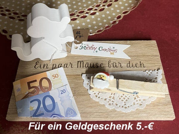 Für ein kleines Geldgeschenk