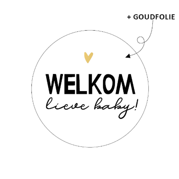 Sticker welkom lieve baby