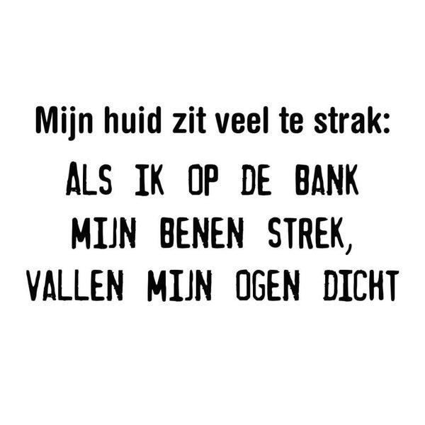 Onderzetter huid veel te strak wit