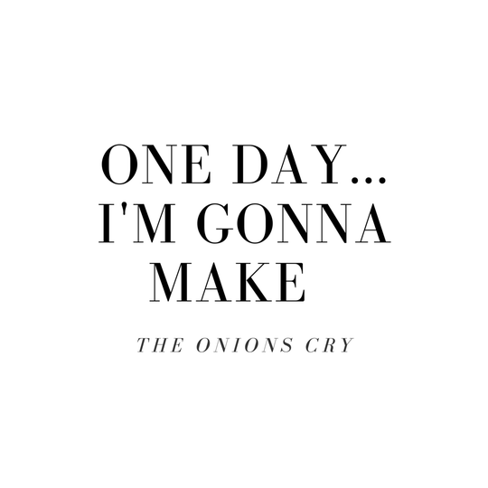 Tegeltjes - Quotes - Gonna make the onions cry