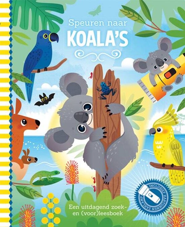 Lantaarn Publishers - Zaklampboek - Speuren naar koala's