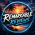 Remarkable Reviews