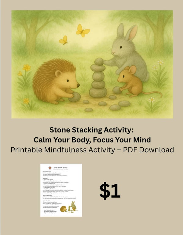 Stone Stacking Activity: Calm Your Body, Focus Your Mind