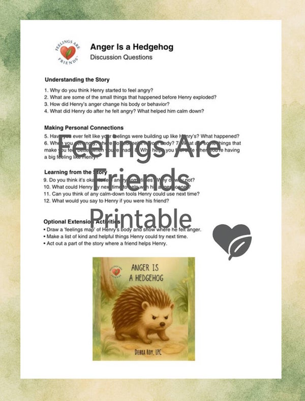 Anger Is a Hedgehog – Discussion Questions