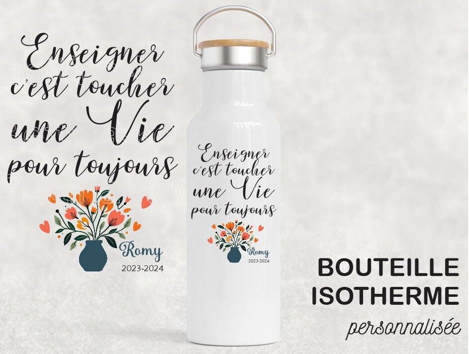 Bouteille isotherme "Enseigner" personnalisée