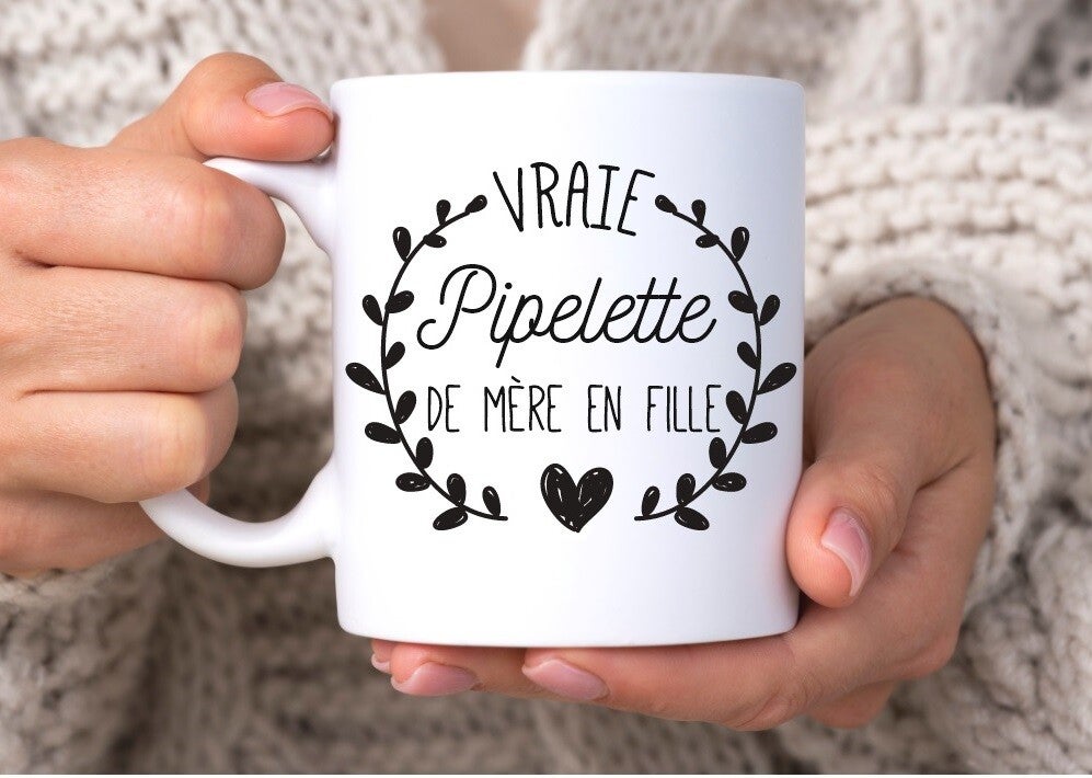 Mug humour "Vraie pipelette de mère en fille"