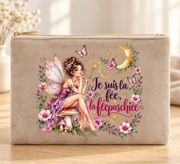 Trousse humoristique « Je suis la Fée Pas Chier » – Cadeau femme original et drôle