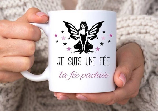 Mug humour "Je suis une fée"