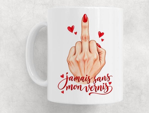 Mug Jamais sans mon vernis – Cadeau fan de manucure