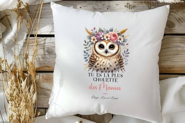 Coussin personnalisé "la plus chouette des mamies"