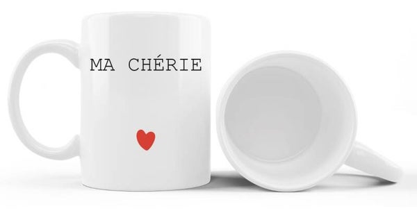 Mug "ma chérie" (ou autre)