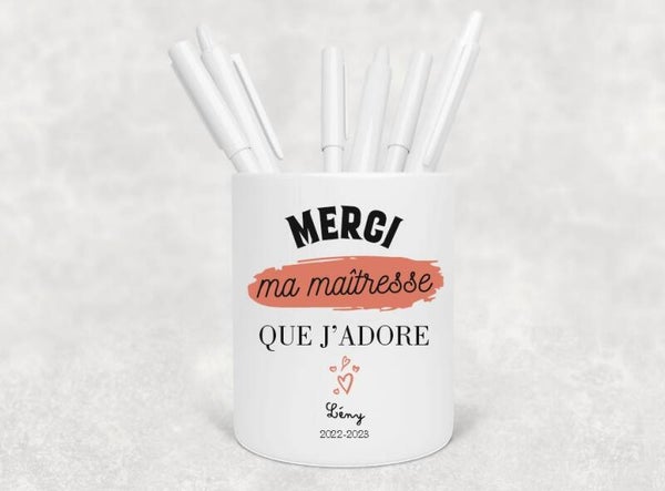 Pot à crayons personnalisé - Cadeau idéal pour la maîtresse en fin d'année scolaire