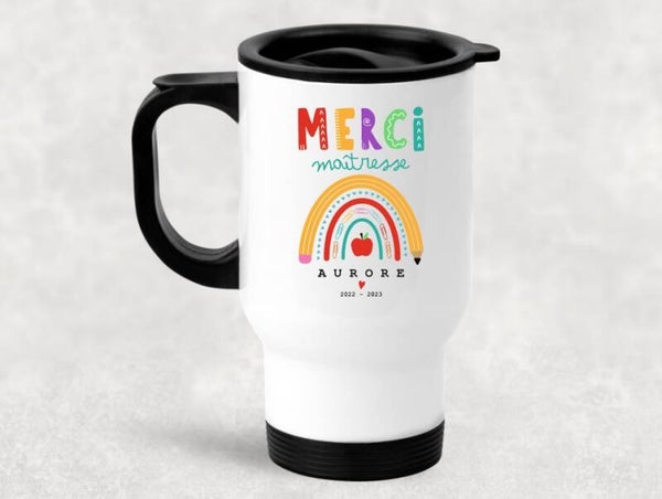 Tasse isotherme personnalisée "merci maîtresse"