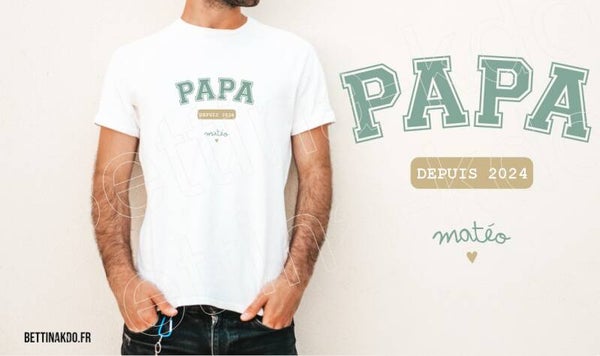 tshirt personnalisé "Papa depuis