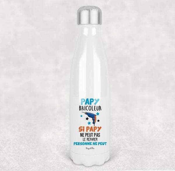 Bouteille isotherme "Papy (ou autre) bricoleur"