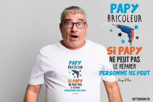 tshirt "Papy (ou autre) bricoleur"