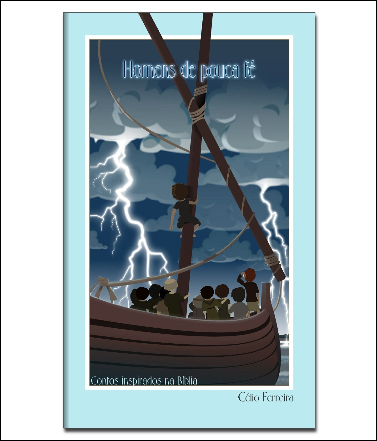 Homens de pouca fé