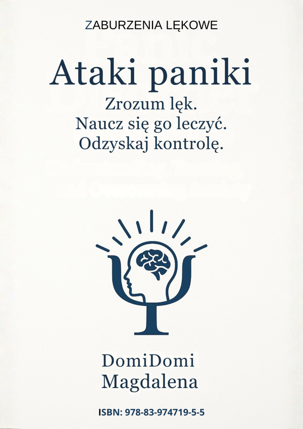 Zaburzenia lękowe - ataki paniki