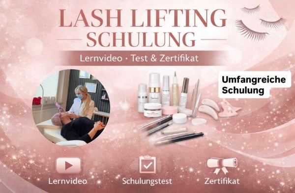 Lashlifting Schulung + Lern Video Test& Zertifikat