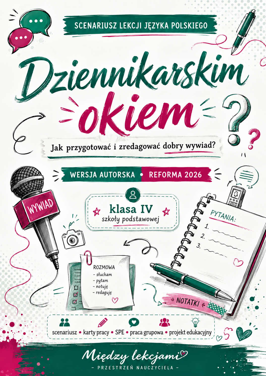 Dziennikarskim okiem – jak przygotować i zredagować dobry wywiad? | Scenariusz lekcji/konspekt