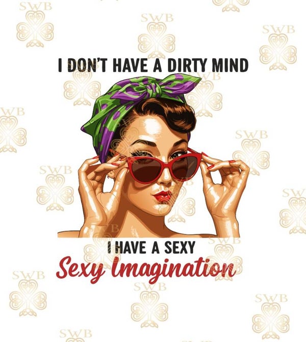 DTF, UVDTF or Sublimation Print -Funny Quote #12