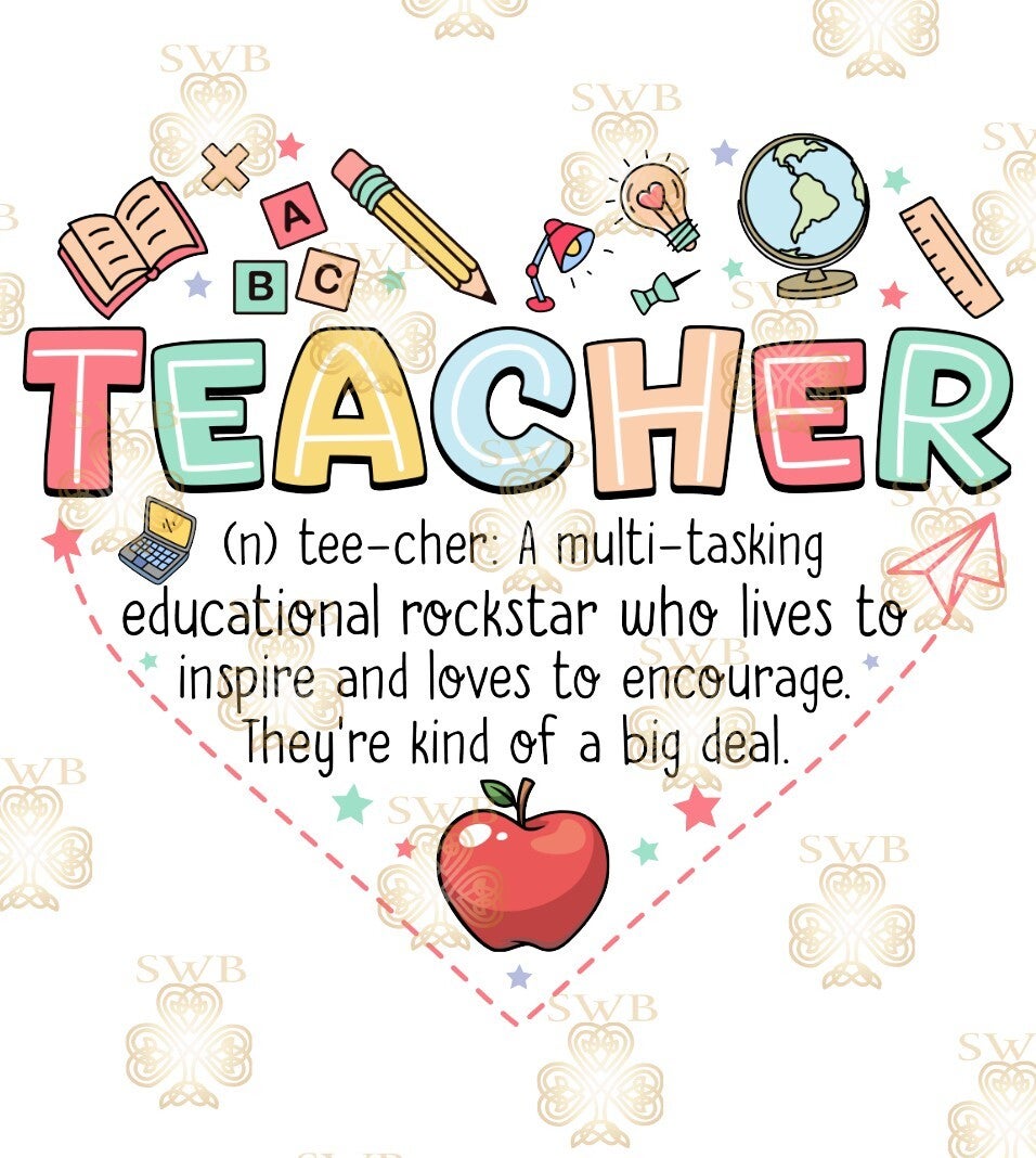 DTF, UVDTF or Sublimation Print -Teacher #22