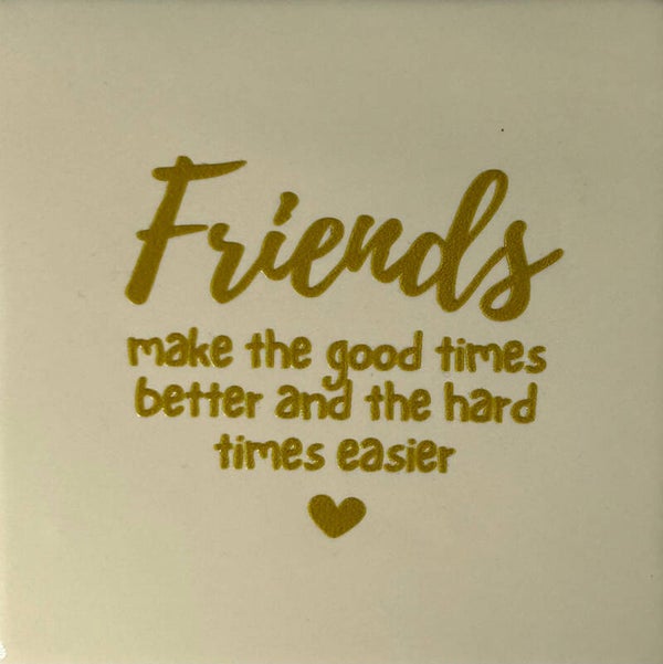Quote tegel - friends