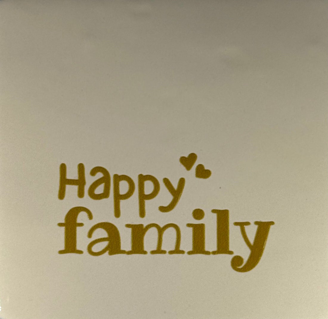 Quote tegel - happy family