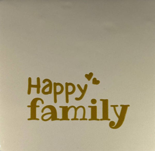 Quote tegel - happy family