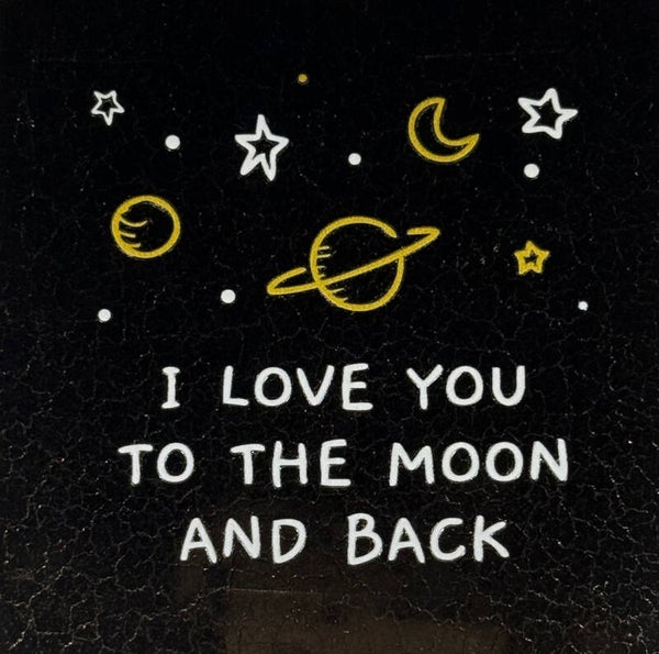 Quote tegel - i love you to the moon and back