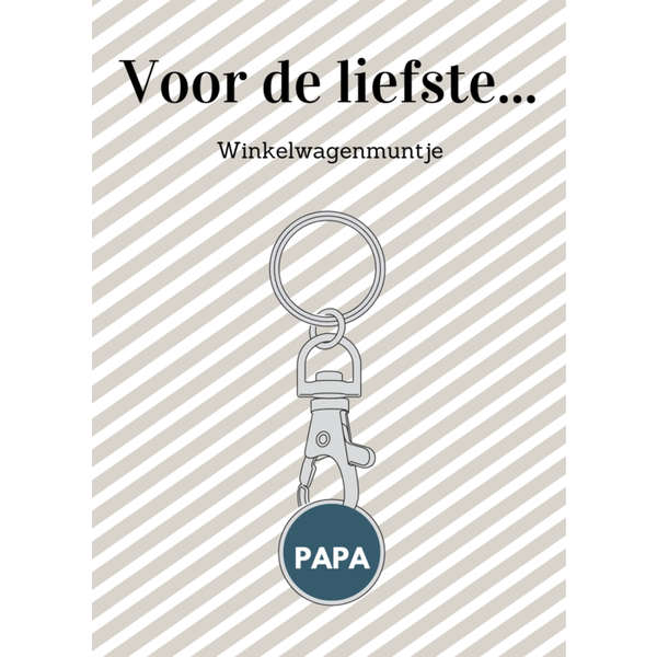 winkelwagenmuntje - voor de liefste papa