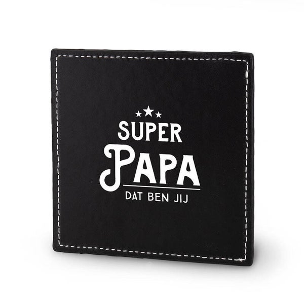 Onderzetter - super papa